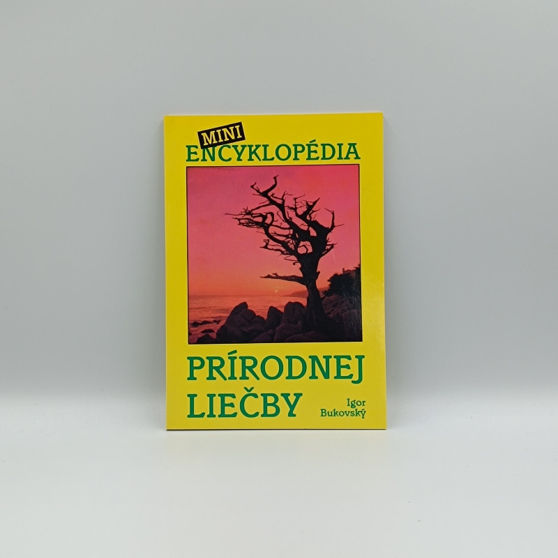 Mini encyklopédia prírodnej liečby