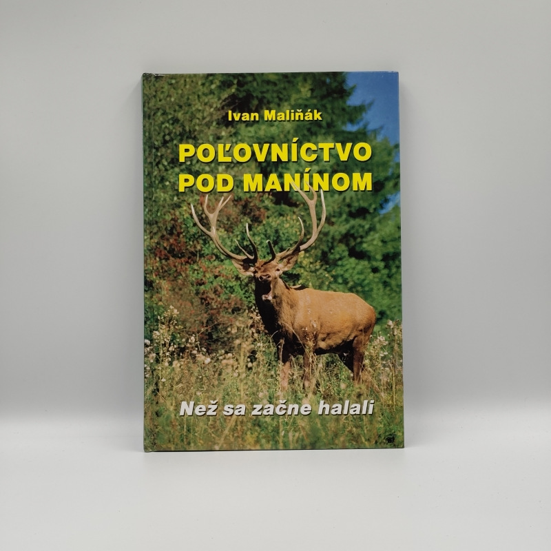 Poľovníctvo pod Manínom: Než sa začne halali