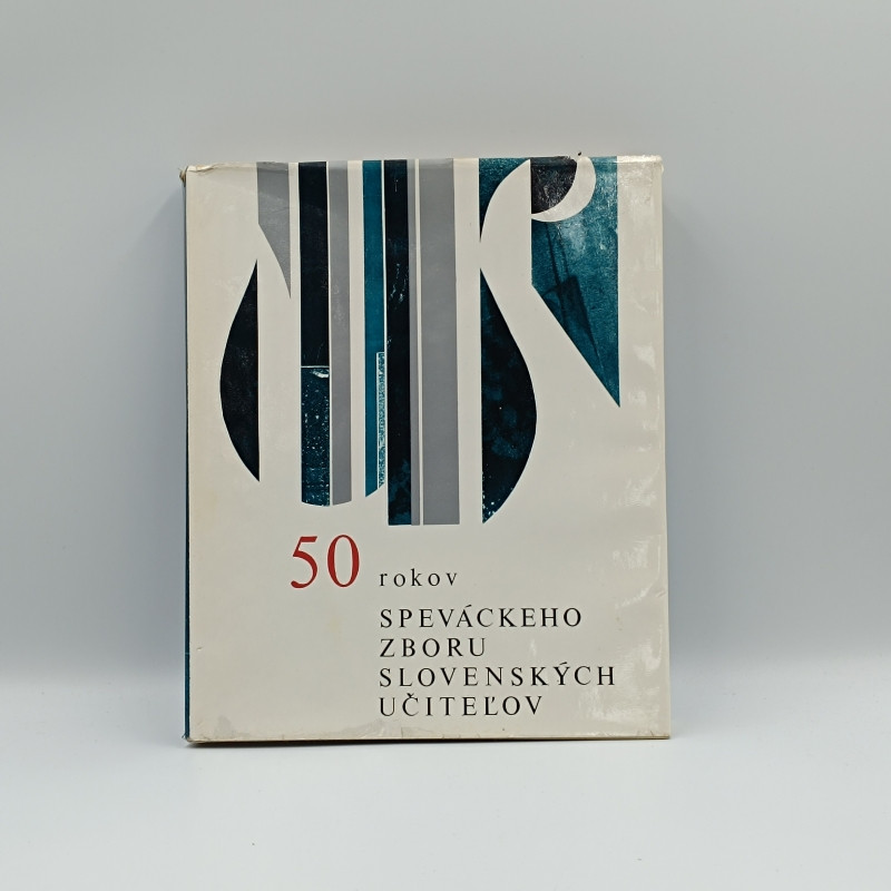 50 rokov Speváckeho zboru slovenských učiteľov