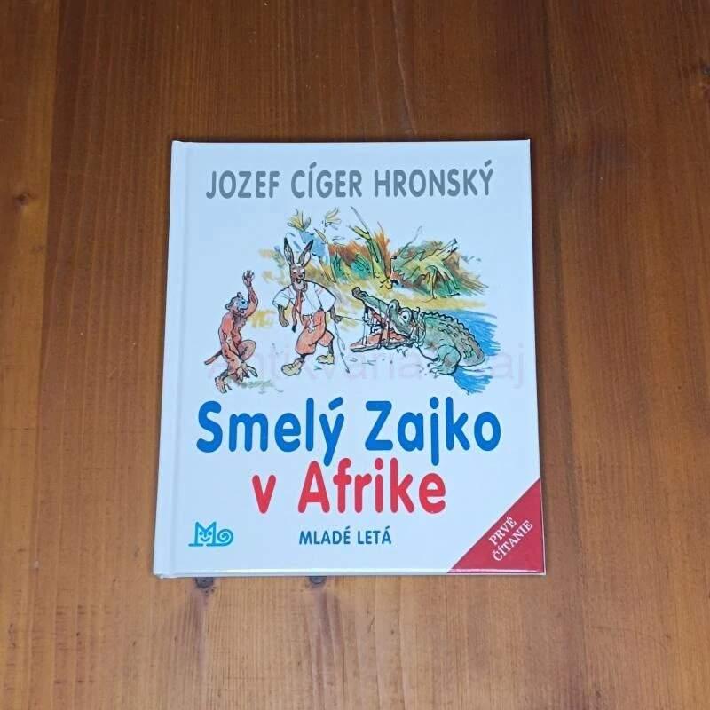 Smelý Zajko v Afrike