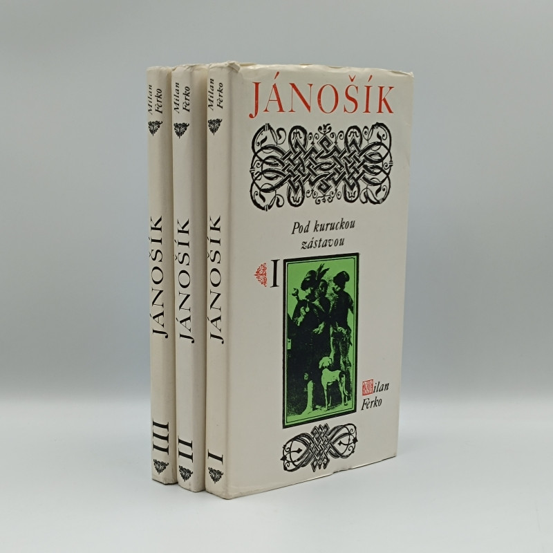 Jánošík I, II, III / Pod kuruckou zástavou, Zbojníckym chodníčkom, Traste sa kaštiele