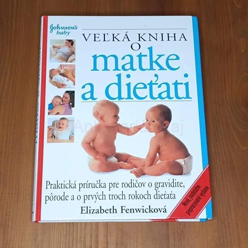 Veľká kniha o matke a dieťati