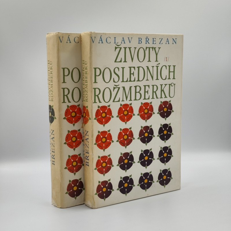 Životy posledních Rožmberků I, II
