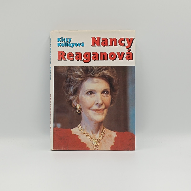 Nancy Reaganová / Neautorizovaný životopis