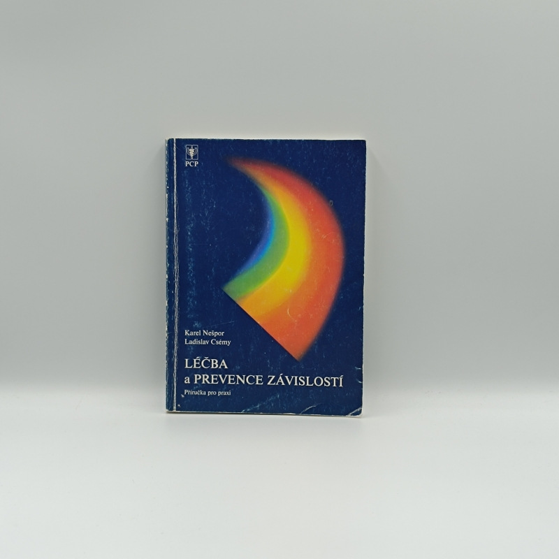 Léčba a prevence závislostí