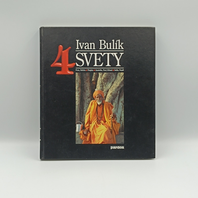 4 svety: Peru, Bolívia/Austrália, Nový Zéland/India, Nepál