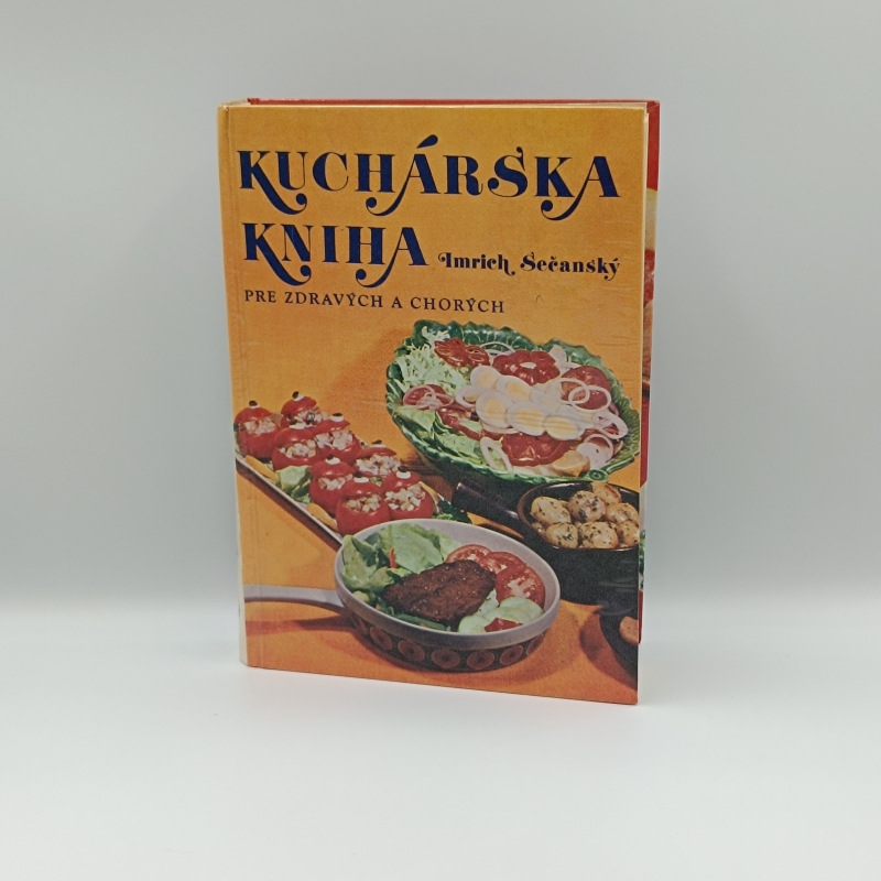 Kuchárska kniha pre zdravých a chorých