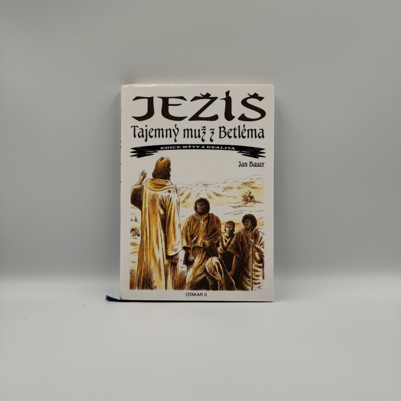 Ježíš: Tajemný muž z Betléma