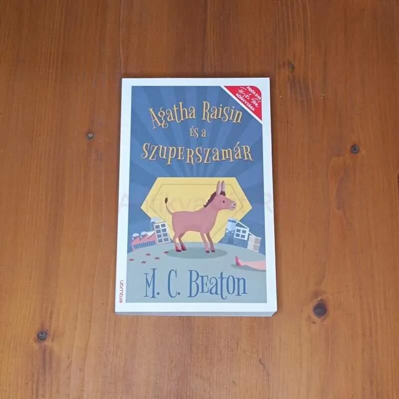 Agatha Raisin és a szuperszamár