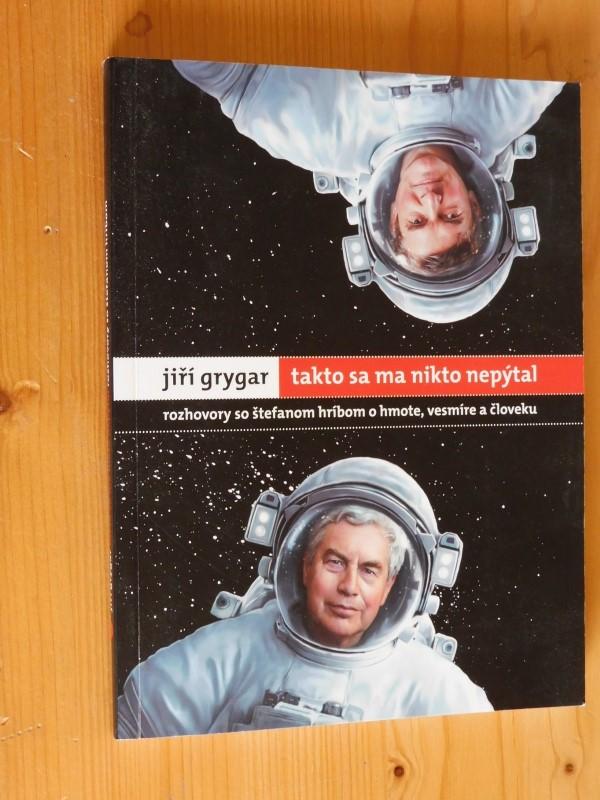 Jiří Grygar - takto sa ma nikto nepýtal