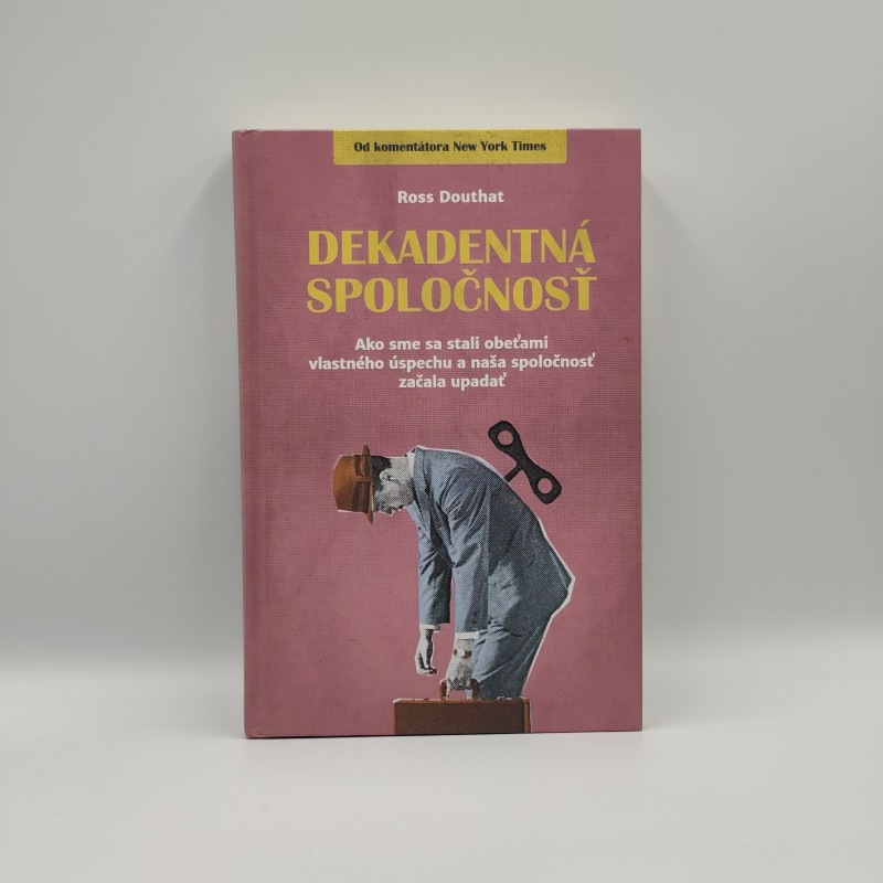 Dekadentná spoločnosť