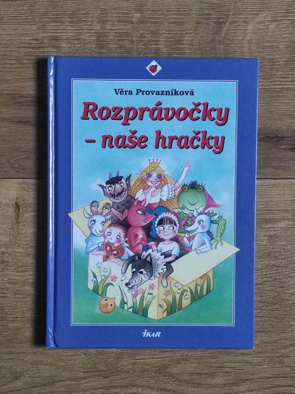 Rozprávočky - naše hračky