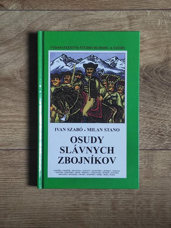 Osudy slávnych zbojníkov