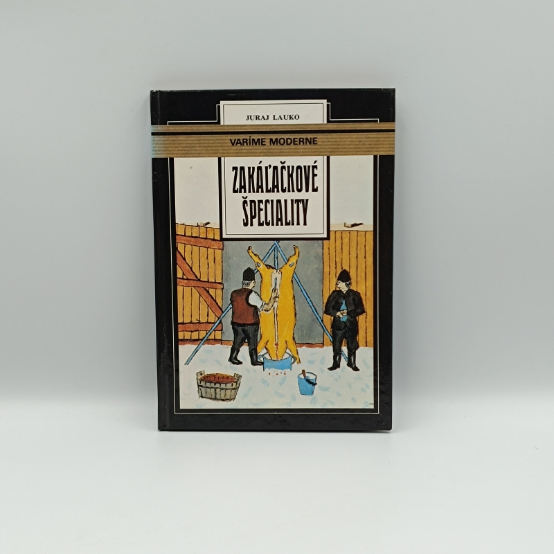 Zakáľačkové špeciality