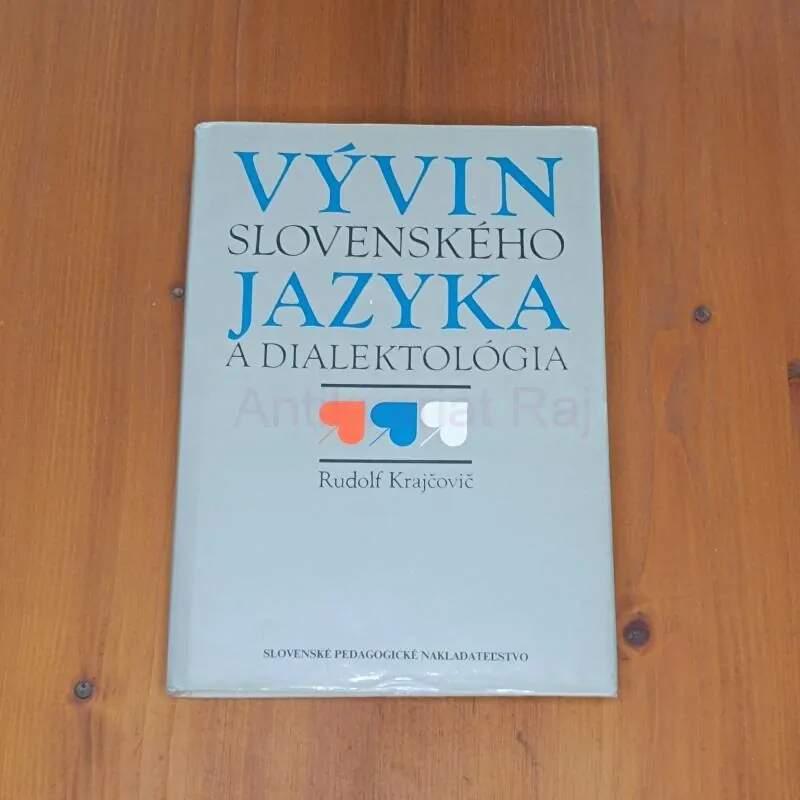 Vývin slovenského jazyka a dialektológia