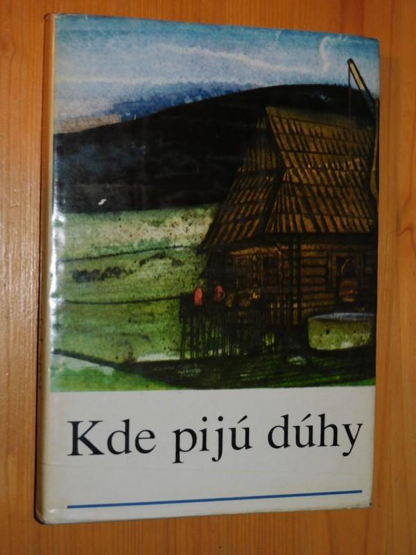 Kde pijú dúhy