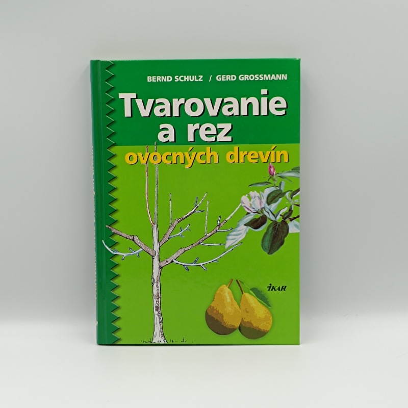 Tvarovanie a rez ovocných drevín