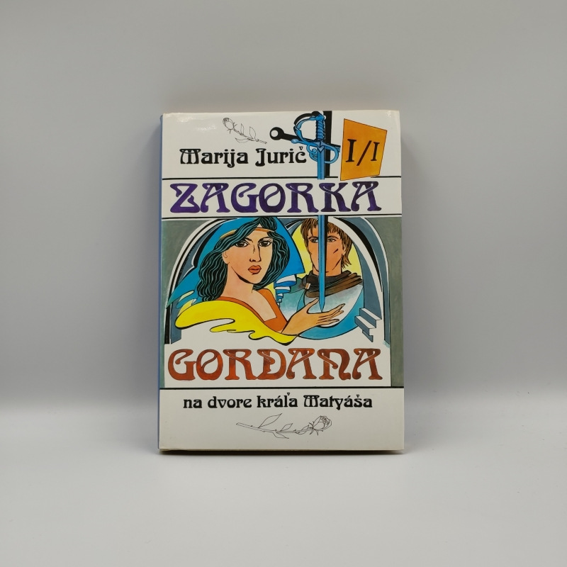 Gordana I/I: Gordana na dvore kráľa Matyáša
