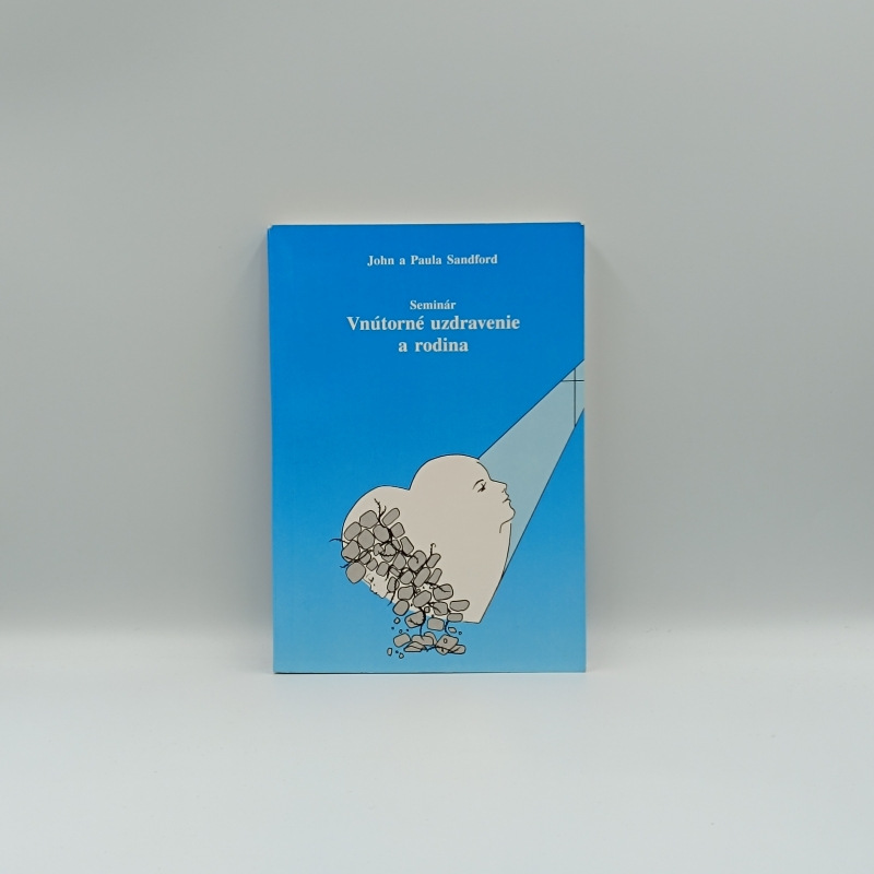 Vnútorné uzdravenie a rodina
