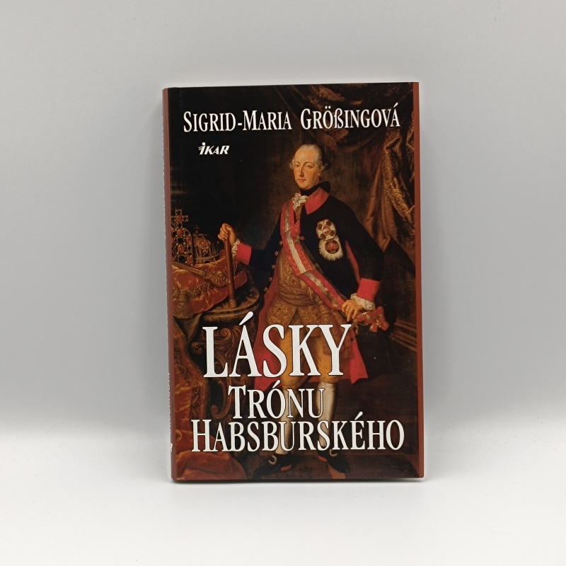 Lásky trónu Habsburského