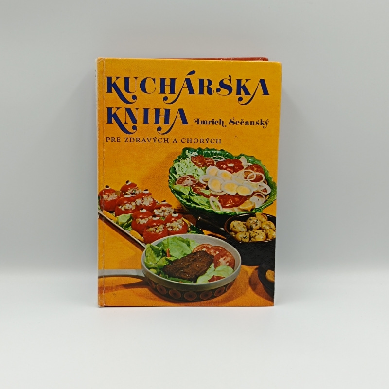 Kuchárska kniha pre zdravých a chorých