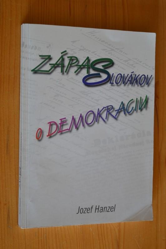 Zápas Slovákov o demokraciu