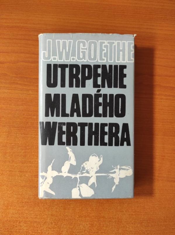 Utrpenie mladého Werthera