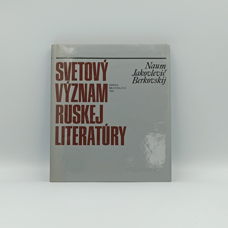 Svetový význam ruskej literatúry