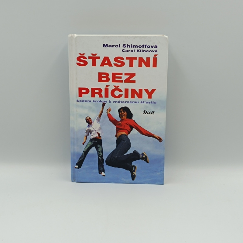 Šťastní bez príčiny