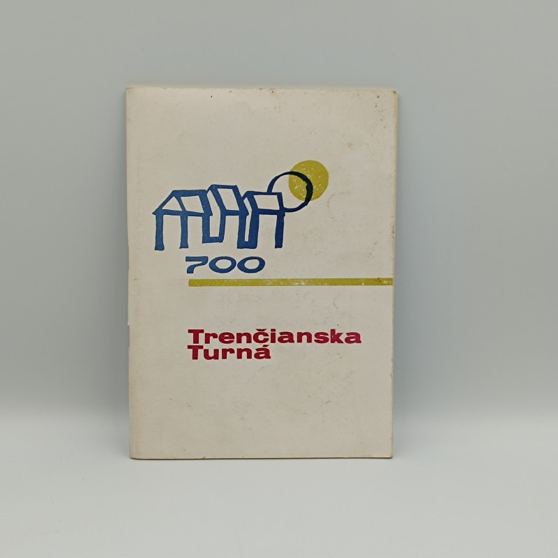 Trenčianska Turná 700