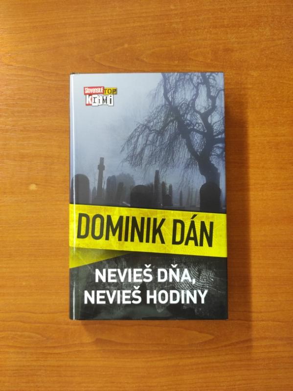 Nevieš dňa, nevieš hodiny