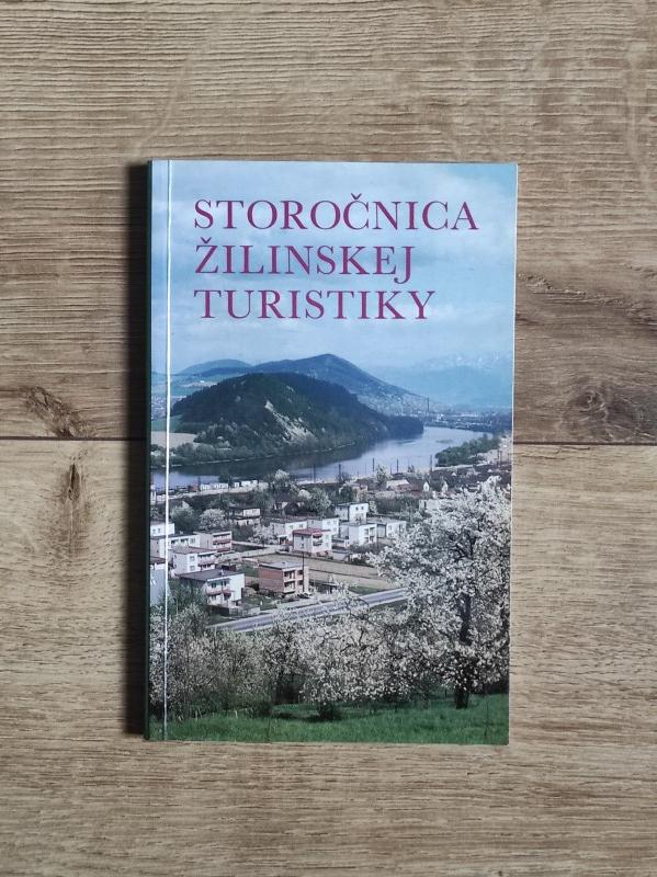 Storočnica Žilinskej turistiky