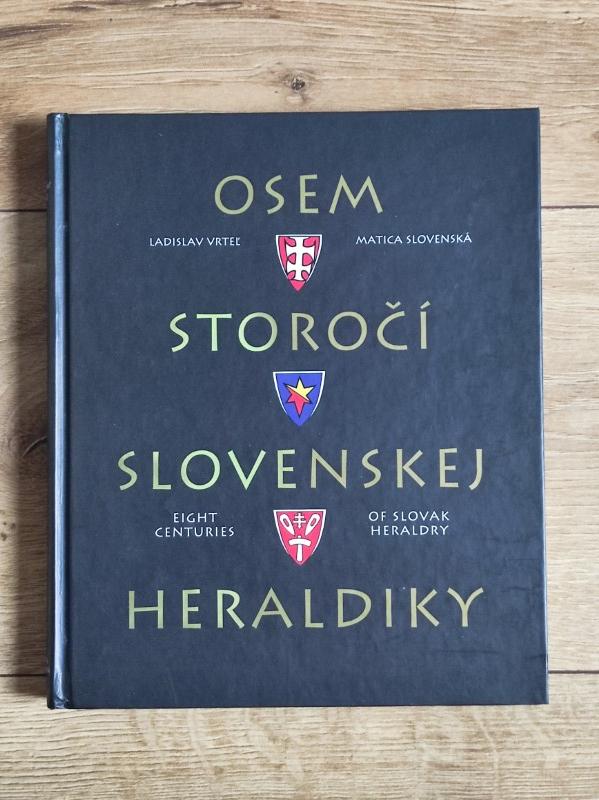 Osem storočí slovenskej heraldiky