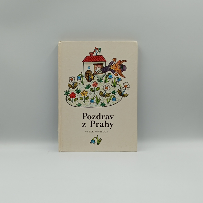 Pozdrav z Prahy / Výber poviedok