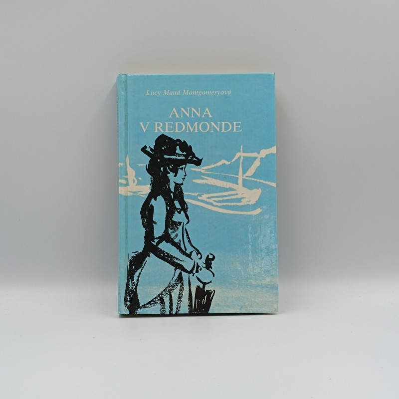 Anna zo Zeleného domu, Anna v Redmonde, Anna z Avonlea 2