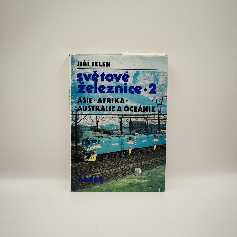 Světové železnice 2: Asie, Afrika, Austrálie a Oceánie