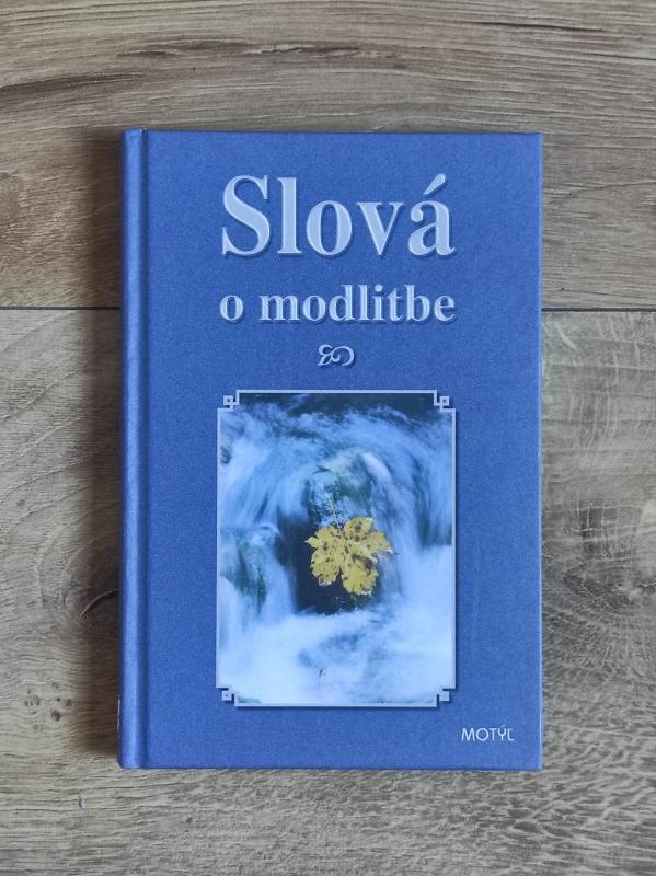 Slová o modlitbe