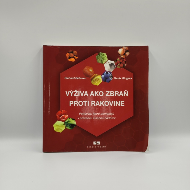 Výživa ako zbraň proti rakovine