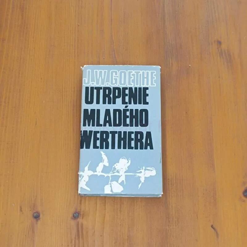 Utrpenie mladého Werthera