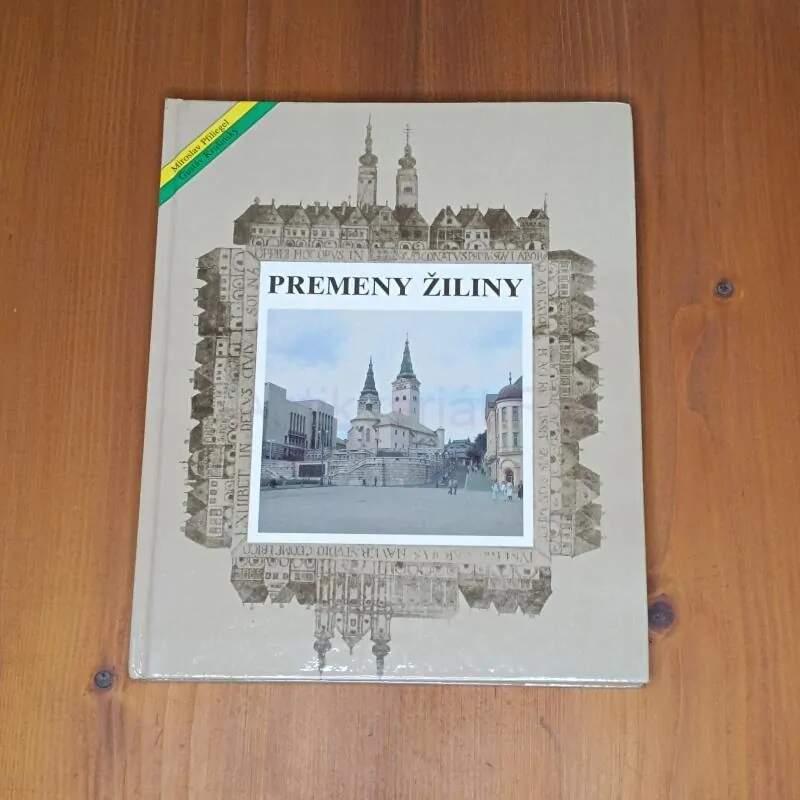 Premeny Žiliny