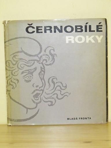 Černobílé roky