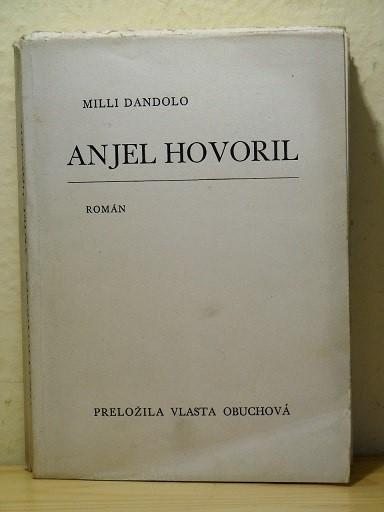 Anjel hovoril