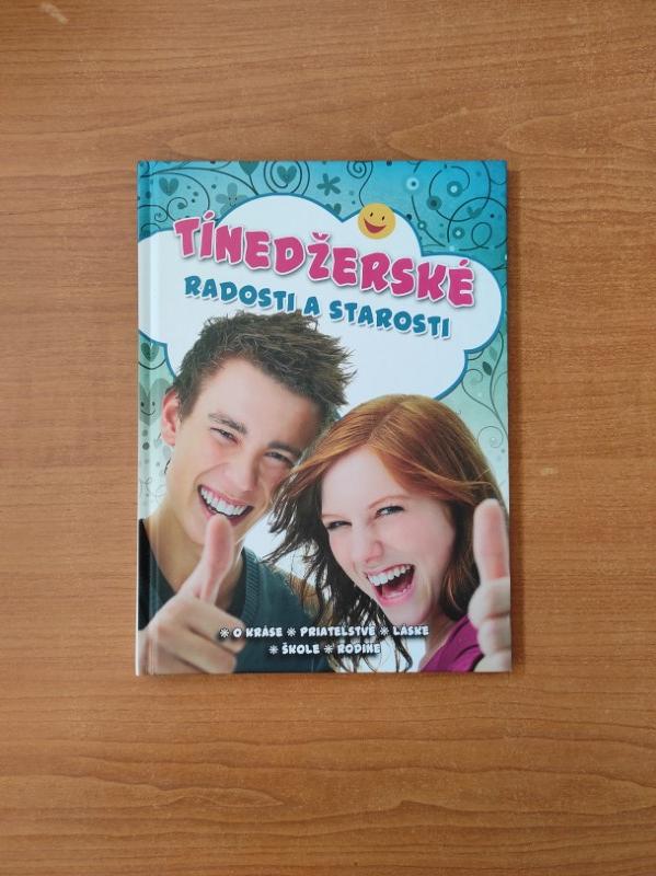 Tínedžerské radosti a starosti