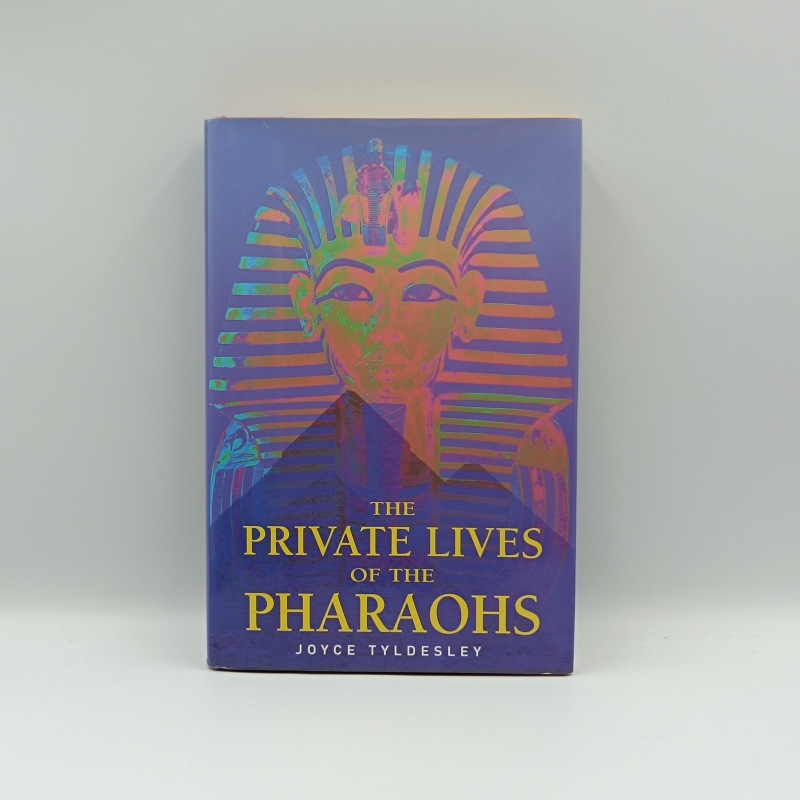 The Private Lives of the Pharaohs