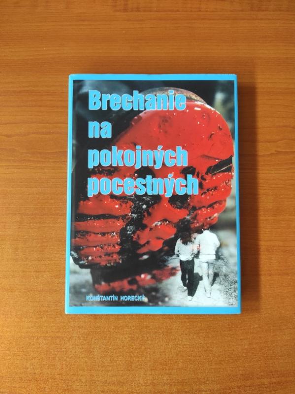 Brechanie na pokojných pocestných