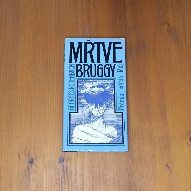 Mŕtve Bruggy