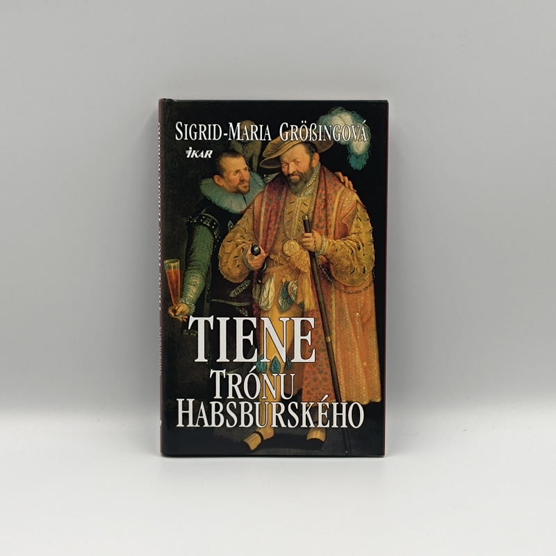 Tiene trónu habsburského