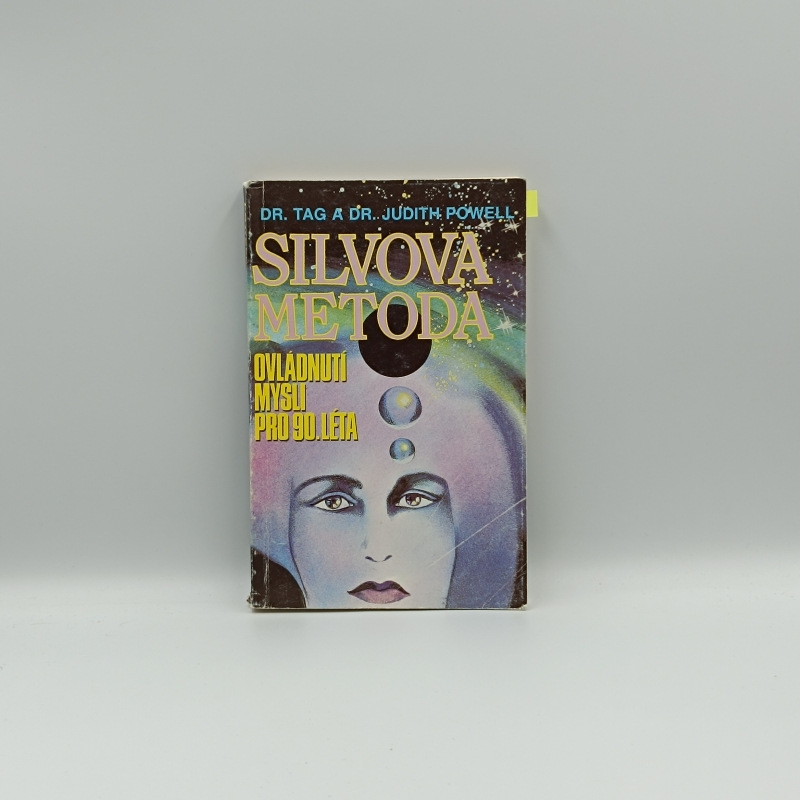 Silvova metóda: Ovládnutí mysli pro 90. léta
