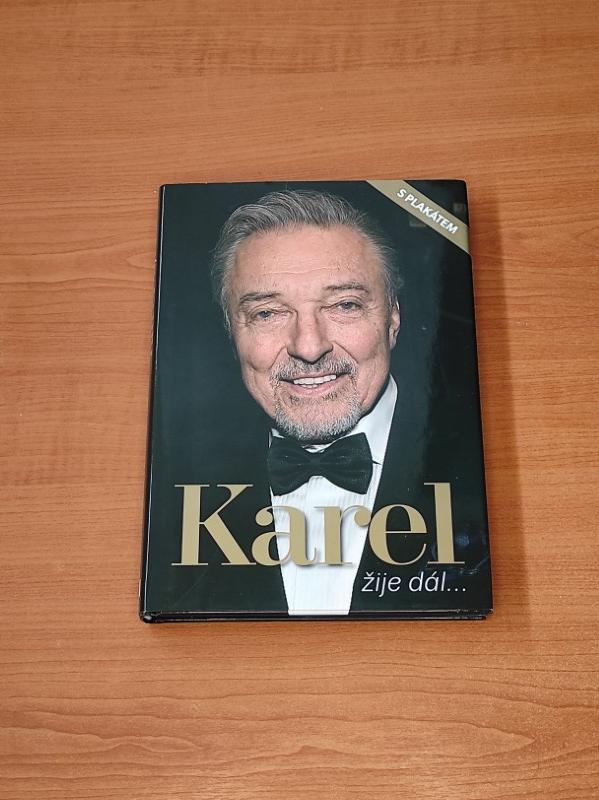 Karel žije dál...