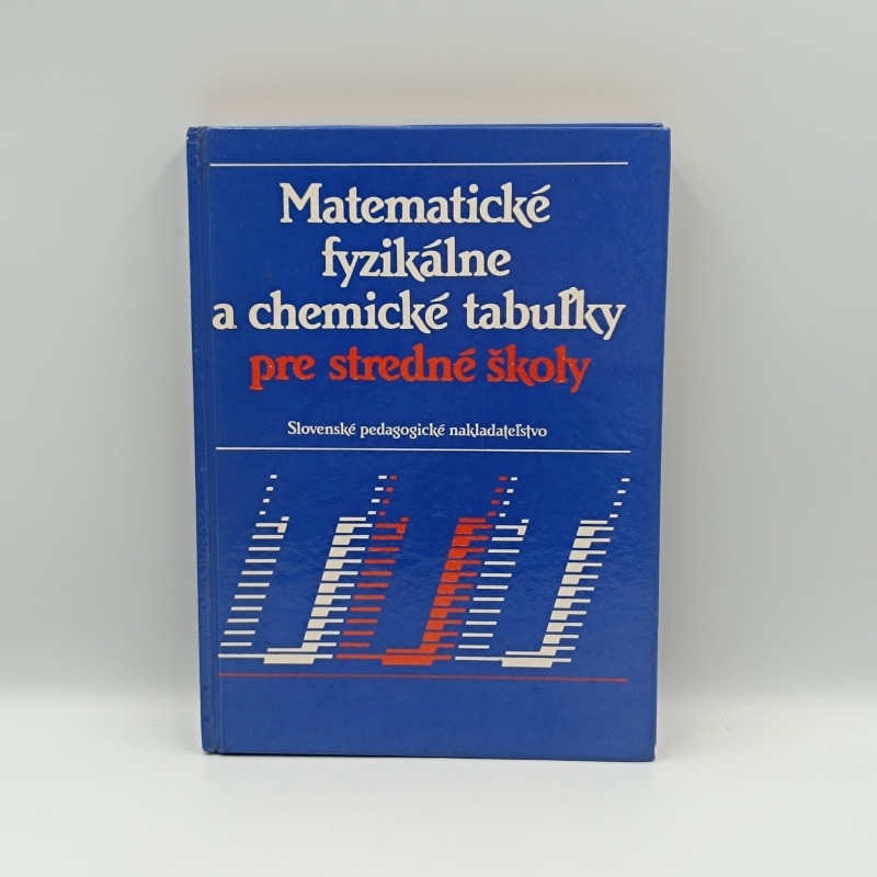 Matematické fyzikálne a matematické tabuľky pre stredné školy
